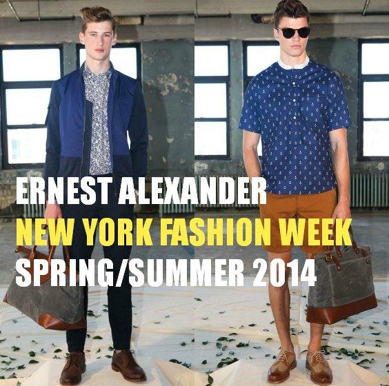 ERNEST ALEXANDER MENS SPRING/SUMMER 14. NEW YORK Ernest Alexander Spring Summer 2014 New York Fashion Week