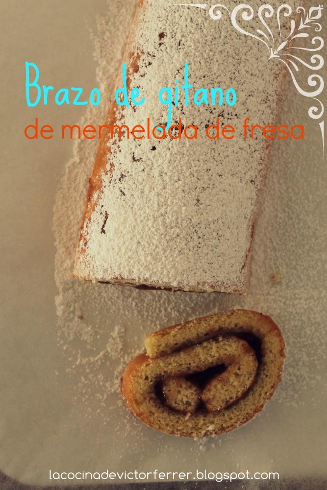 Brazo de gitano de mermelada de fresa. Paso a paso. Brazo de gitano de mermelada de fresa. Paso a paso.