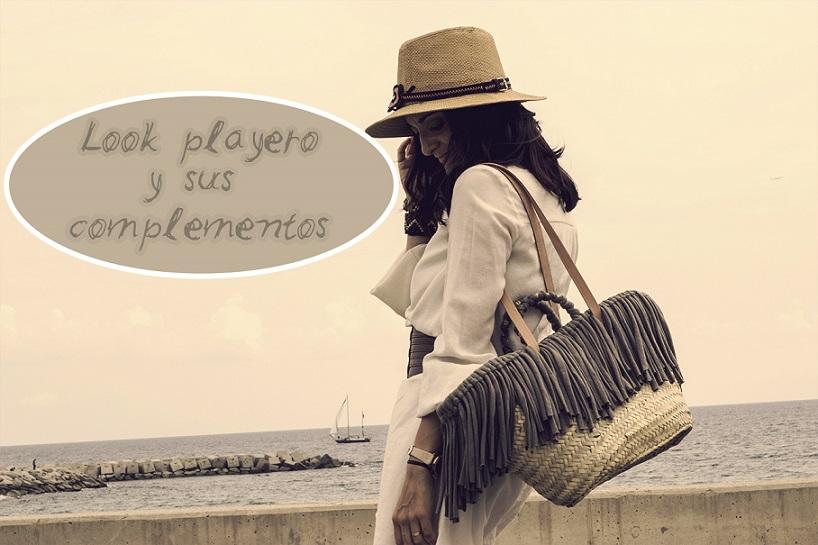 Look playero y sus complementos Look playero y sus complementos