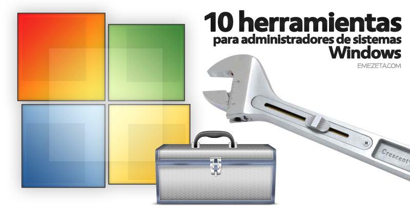 Herramientas windows Herramientas para windows