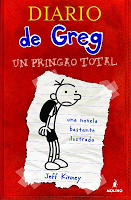 Diario de Greg #1. Un pringao total, de Jeff Kinney.