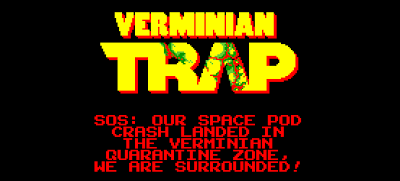 Verminian Trap: atrapados en un laberinto alien