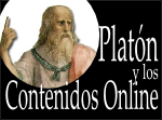 Platón y Los Contenidos Online