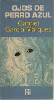 García Marquez, Gabriel - Ojos de perro azul (1950)