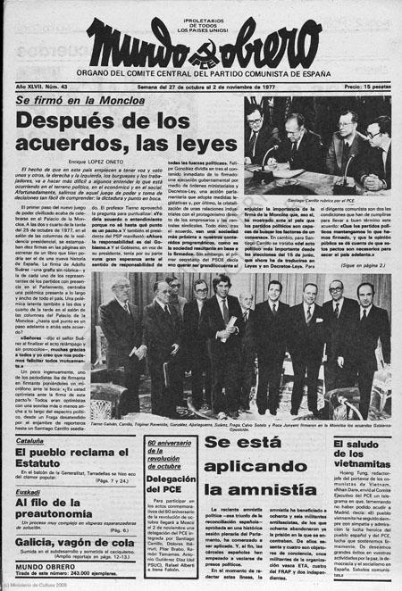 “Mundo Obrero: Órgano del Comité Central del Partido Comunista de España” - Año XLVII Número 43 (27/10/1977) Capítulo XLIX: Los Pactos de la Moncloa