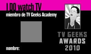 ¡Vuelven los TV Geeks Awards! ¡Vuelven los TV Geeks Awards!
