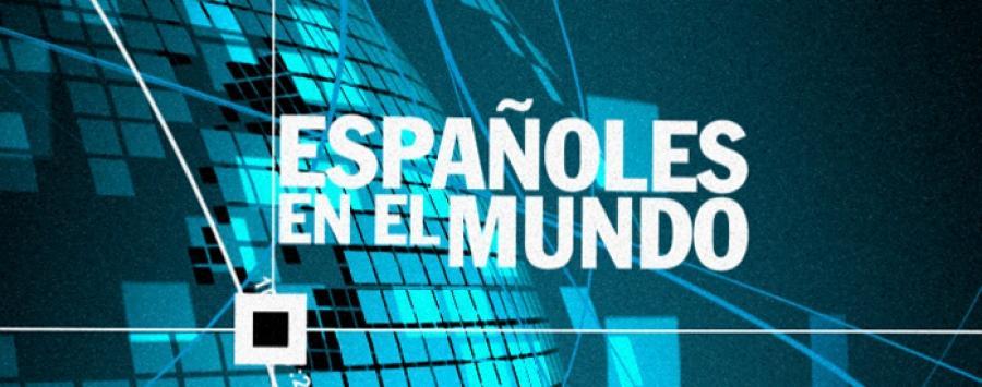 Gracias a… “Españoles en el Mundo” Españoles en el Mundo