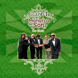 Ricardito y el Monarca del Son-Que Llueva Ricardito y el Monarca del Son-Que Llueva