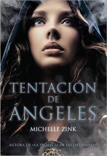 Tentación de ángeles, de Michelle Zink
