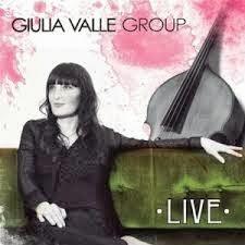 CD Giulia Valle Group-Live (Fresh Sound New Talent, 2013) GIULIA VALLE GROUP: Live