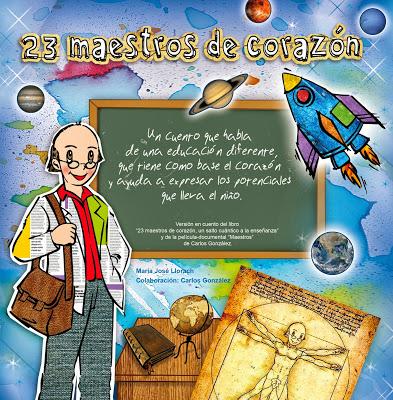 “VEINTITRÉS MAESTROS, DE CORAZÓN” EN CUENTO PARA NIÑOS “VEINTITRÉS MAESTROS, DE CORAZÓN” EN CUENTO PARA NIÑOS