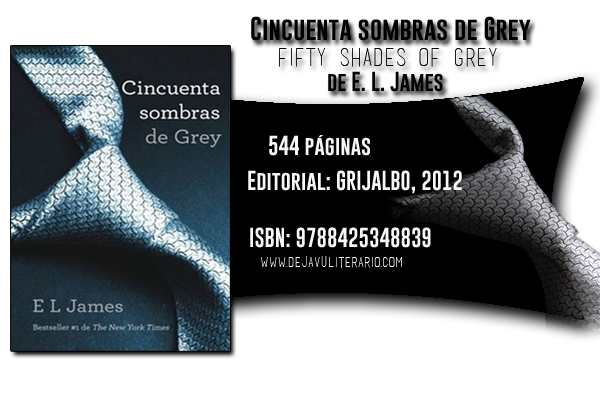 Reseña | Cincuenta sombras de Grey de E. L. James