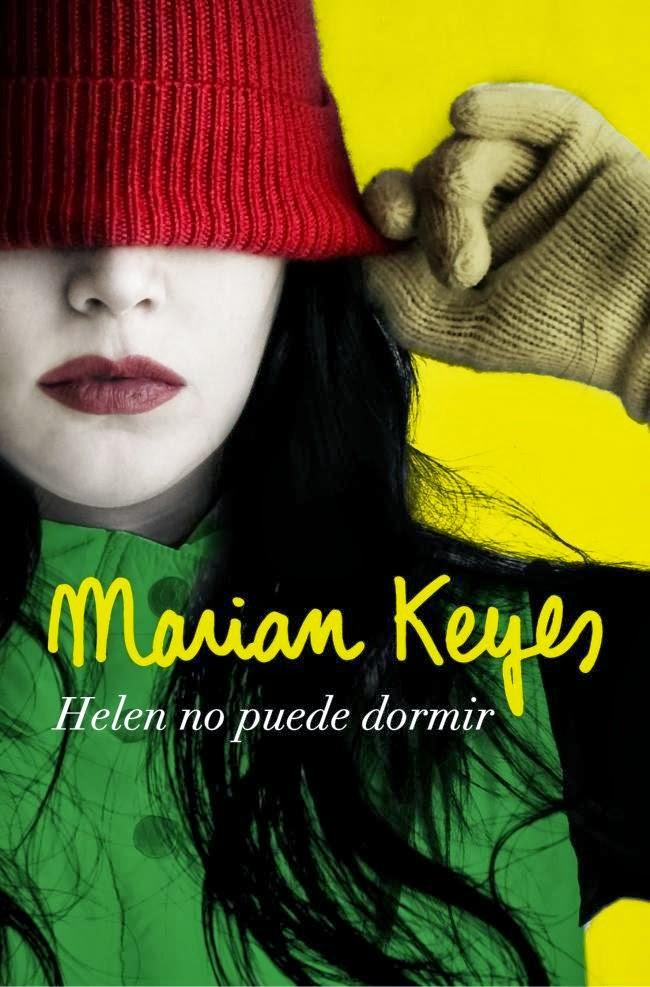 HELEN NO PUEDE DORMIR - Marian Keyes