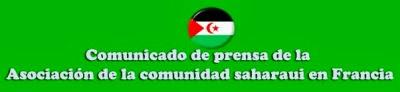 Convocatoria y Comunicado de la Asociación de la Comunidad Saharaui en Francia