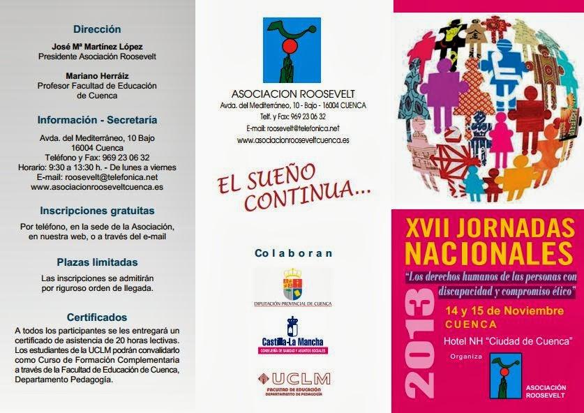 XVII Jornadas Nacionales “Los derechos humanos de las personas con discapacidad y compromiso ético” XVII Jornadas Nacionales “Los derechos humanos de las personas con discapacidad y compromiso ético”