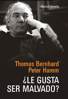 ¿Le gusta ser malvado?, de Thomas Bernhard y Peter Hamm