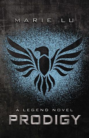 Próximamente en España: Prodigy (Legend #2) de Marie Lu Prodigy (Legend, #2)