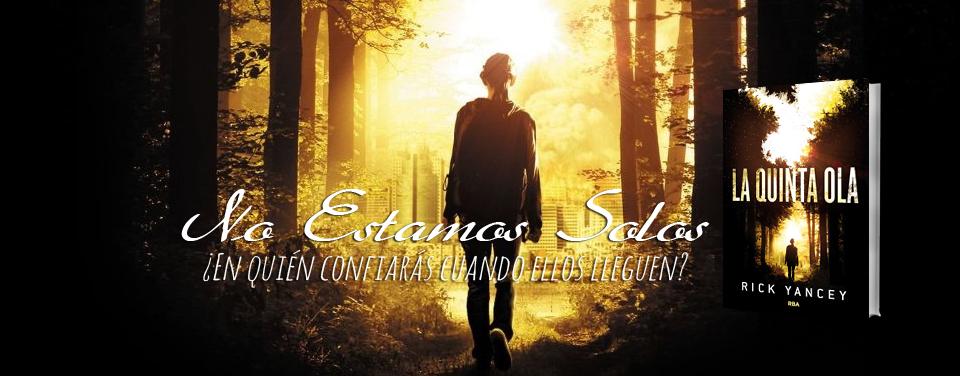 ¿Quién se llevará un ejemplar de La Quinta Ola a su casa? ¡Descúbrelo! ¿Quién se llevará un ejemplar de La Quinta Ola a su casa? ¡Descúbrelo!