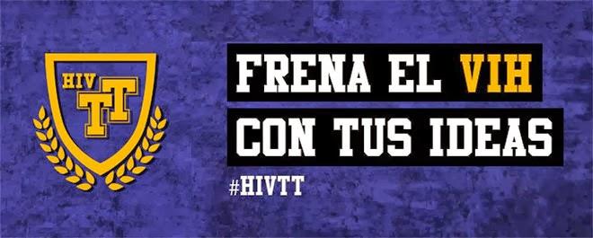 Frena el VIH con tus ideas Frena el VIH con tus ideas