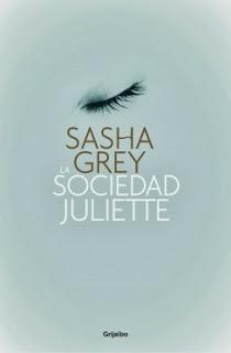 Reseña | La sociedad Juliette | Sasha Grey