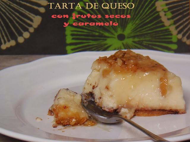 TARTA DE QUESO CON FRUTOS SECOS Y CARAMELO