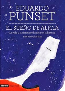 El sueño de Alicia. Eduardo Punset