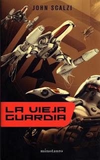 La vieja guardia, John Scalzi La vieja guardia, John Scalzi
