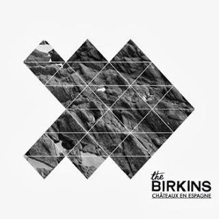 [Disco] The Birkins - Châteaux En Espagne (2013)