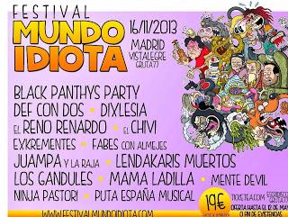 Festival Mundo Idiota 2013: Def Con Dos, Lendakaris Muertos, El Reno Renardo, Los Gandules, Mamá Ladilla... Festival Mundo Idiota 2013: Def Con Dos, Lendakaris Muertos, El Reno Renardo, Los Gandules, Mamá Ladilla...