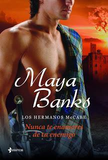 Nunca Te Enamores de tu Enemigo - Los Hermanos McCabe #3 - Maya Banks Nunca Te Enamores de tu Enemigo - Los Hermanos McCabe #3 - Maya Banks