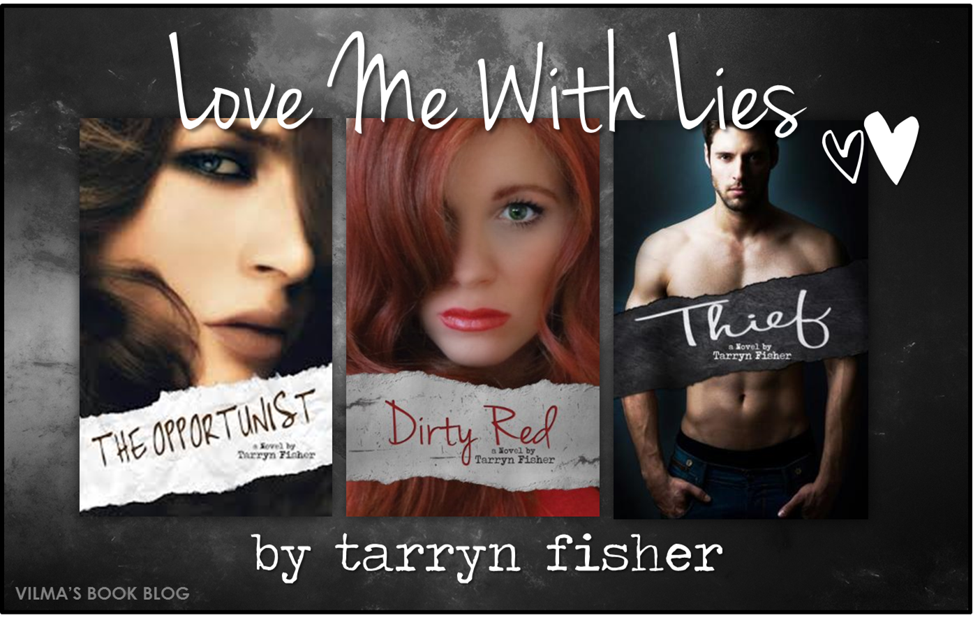 Reseña: The Opportunist (Love Me With Lies #I) - Tarryn Fisher Reseña: The Opportunist (Love Me With Lies #I) - Tarryn Fisher