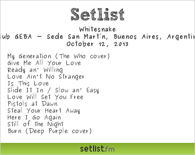 Whitesnake Setlist Personal Fest 2013 2013