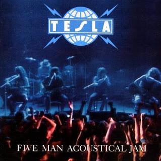 FIVE MAN ACOUSTICAL JAM - Tesla, 1990