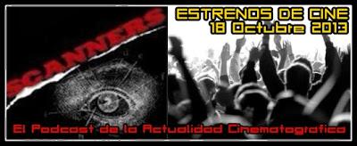 Estrenos de la Semana 18 de Octubre de 2013 y el Especial Monográfico Gravity por el Podcast Scanners Estrenos de la Semana 18 de Octubre de 2013 y el Especial Monográfico Gravity por el Podcast Scanners
