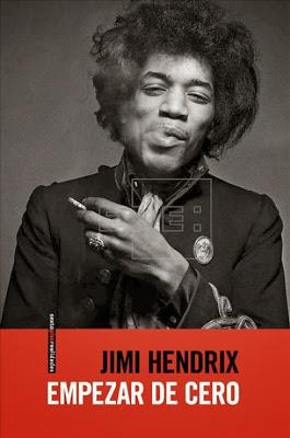 Jimi Hendrix.  Empezar de cero