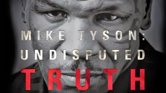 Mike Tyson - The Undisputed Truth