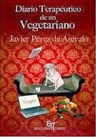Reseña | Diario terapéutico de un vegetariano | Javier Pérez de Arévalo