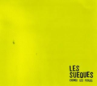 [Disco] Les Sueques - Cremeu Les Perles (2013)