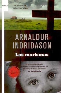 Las marismas. Arnaldur Indridason. Las marismas. Arnaldur Indridason.