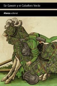 Sir Gawain y el Caballero Verde Sir Gawain y el Caballero Verde