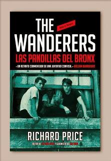 THE WANDERERS. LAS PANDILLAS DEL BRONX. THE WANDERERS. LAS PANDILLAS DEL BRONX.