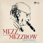 Really The Blues de Mezz Mezzrow (Jazz en papel) Really The Blues de Mezz Mezzrow (Jazz en papel)