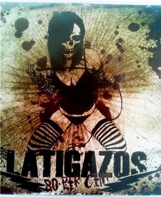 Latigazos Latigazos