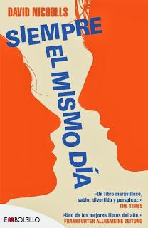 Siempre el mismo día, de David Nicholls. Siempre el mismo día, de David Nicholls.