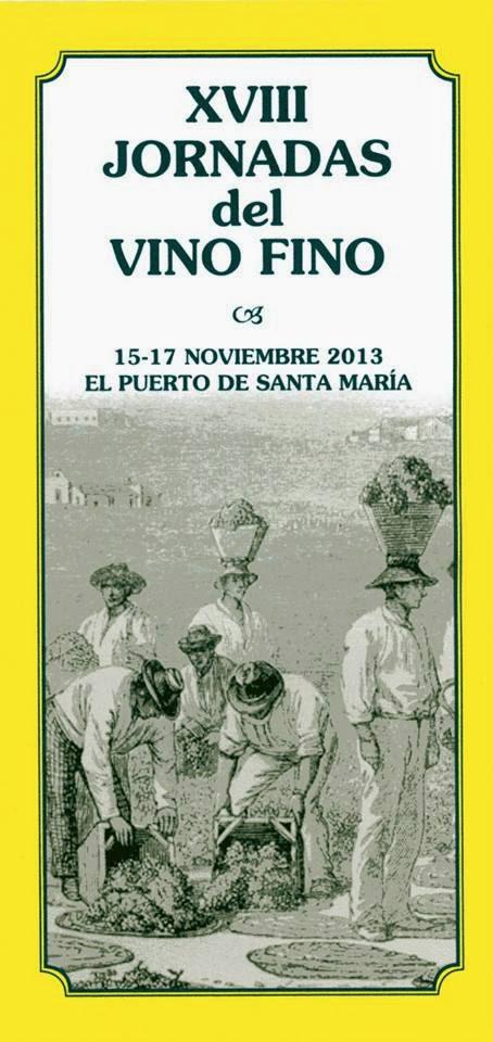 Ateneo del Vino de El Puerto: XVIII Jornadas del Vinos Fino