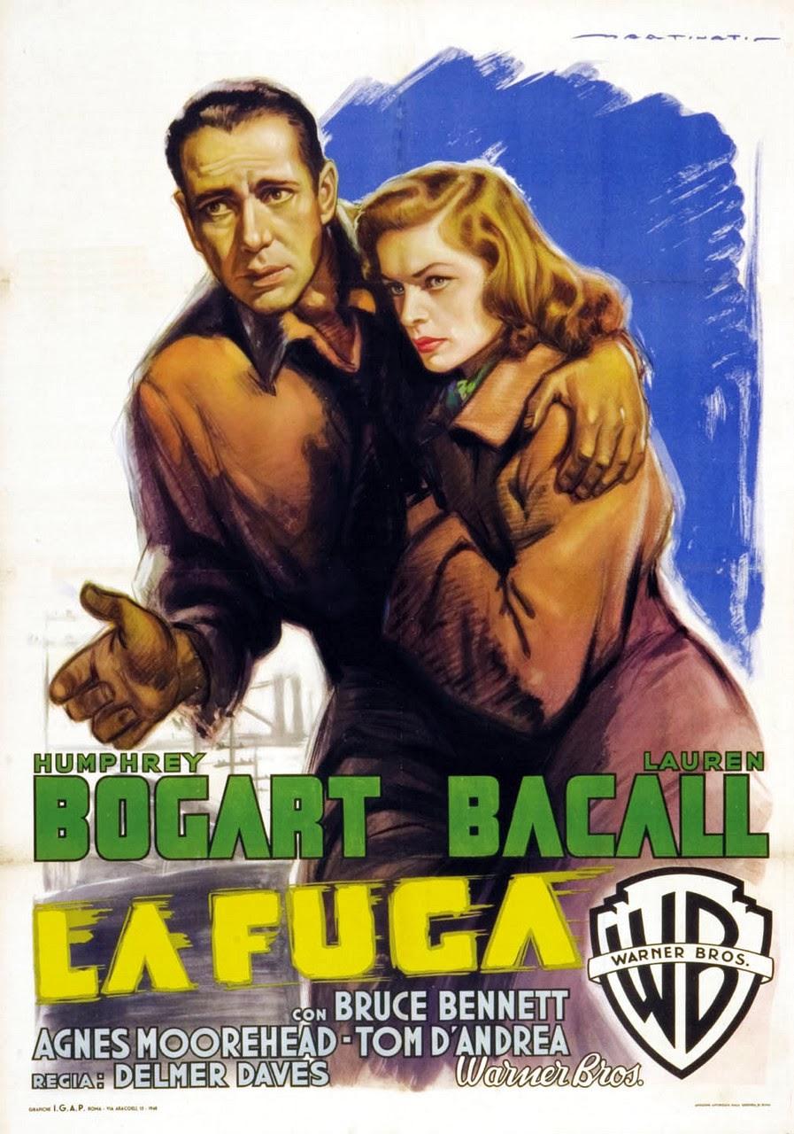 LA SENDA TENEBROSA...1947, HUMPHREY BOGART Y LAUREN BACALL...12-11-2013...