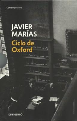 Javier Marías. Ciclo de Oxford