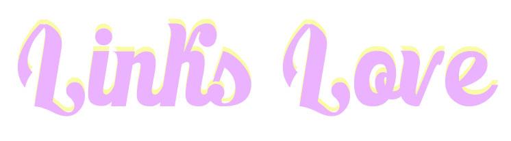 Links Love Links Love