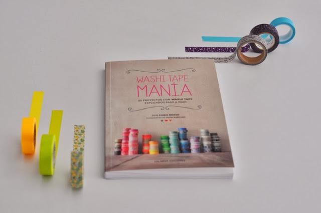 Washi tape mania: el libro Washi tape mania: el libro