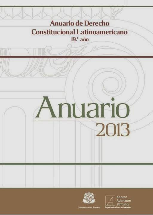 ANUARIO DE DERECHO CONSTITUCIONAL LATINOAMERICANO - 2013